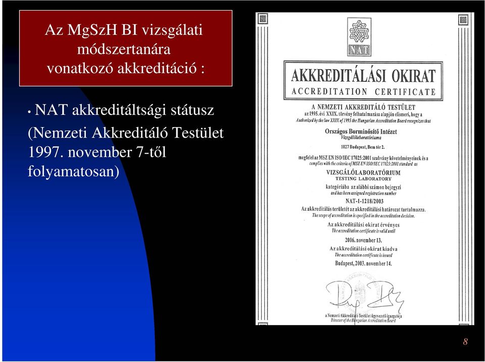 akkreditáció akkreditáció : NAT akkreditáltsági