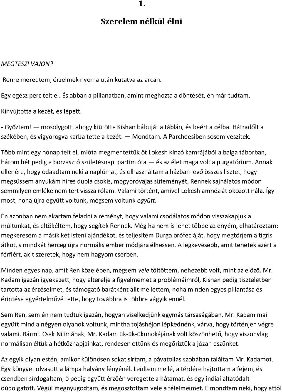 Születésnapi ajándék valakinek, akivel éppen randevúztál