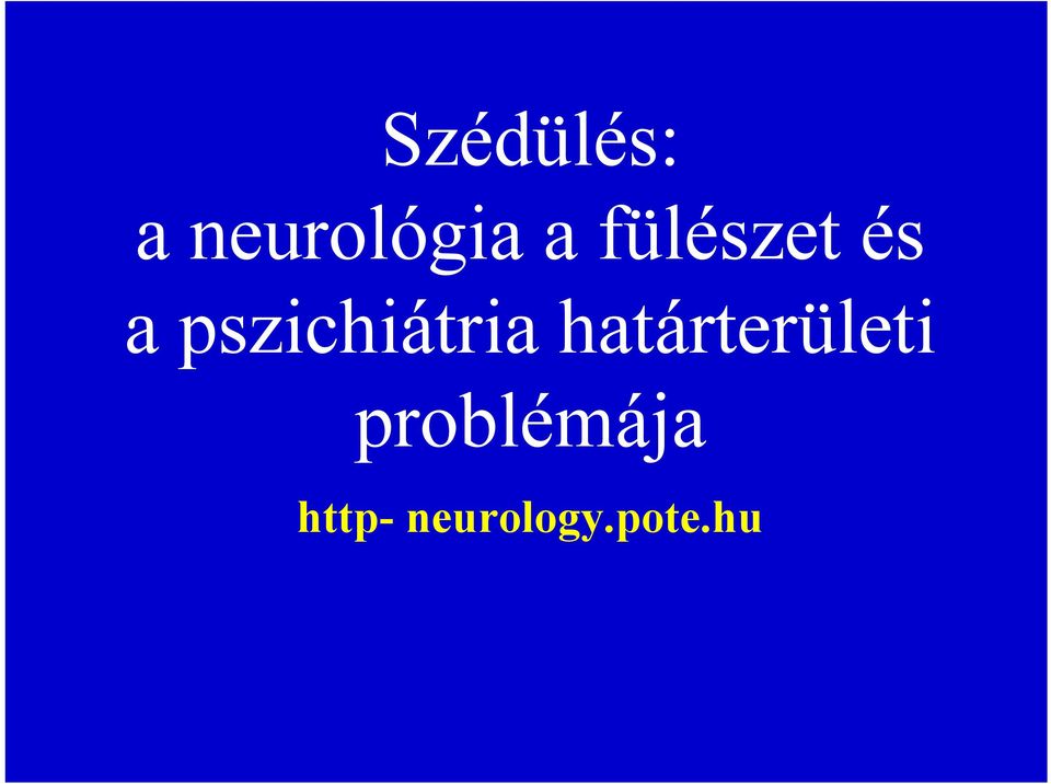 pszichiátria