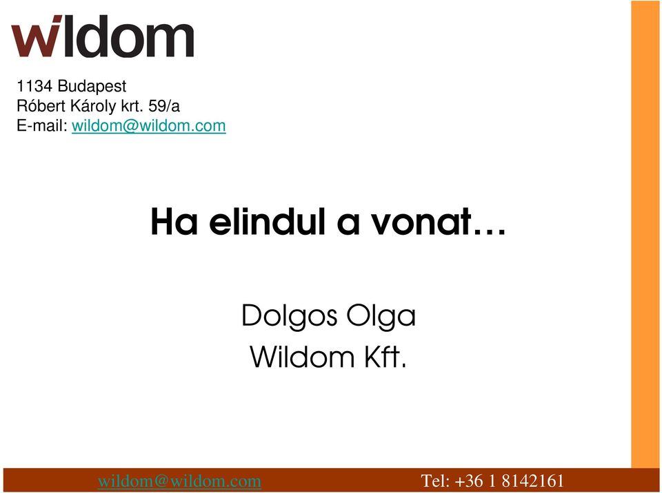 59/a E-mail: wildom@wildom.