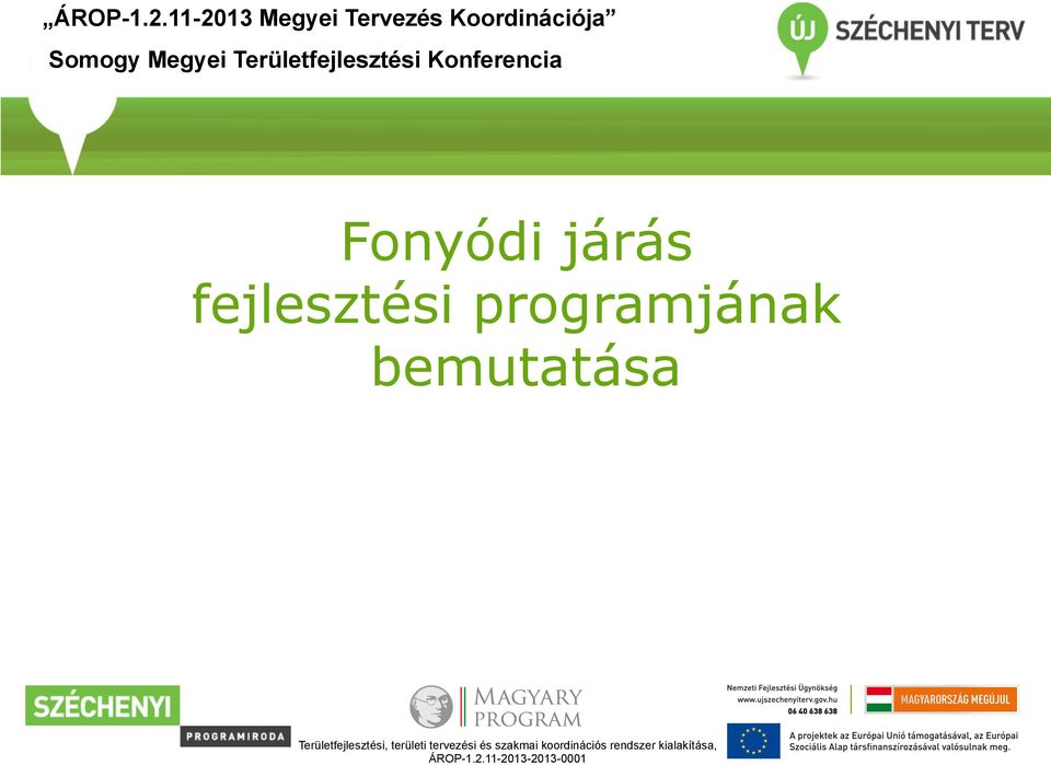 Területfejlesztési Konferencia Fonyódi járás fejlesztési