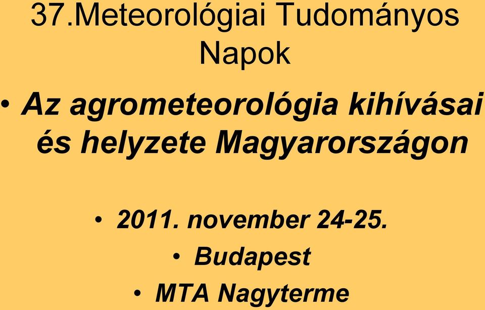 helyzete Magyarországon 2011.