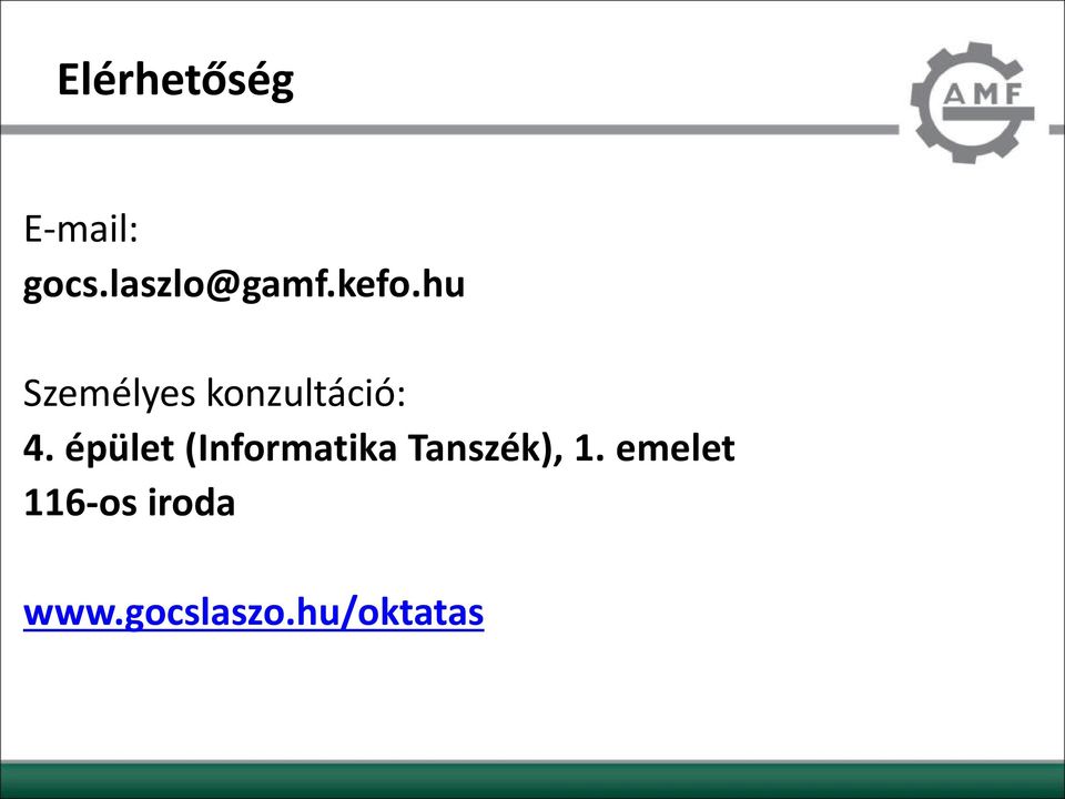 épület (Informatika Tanszék), 1.
