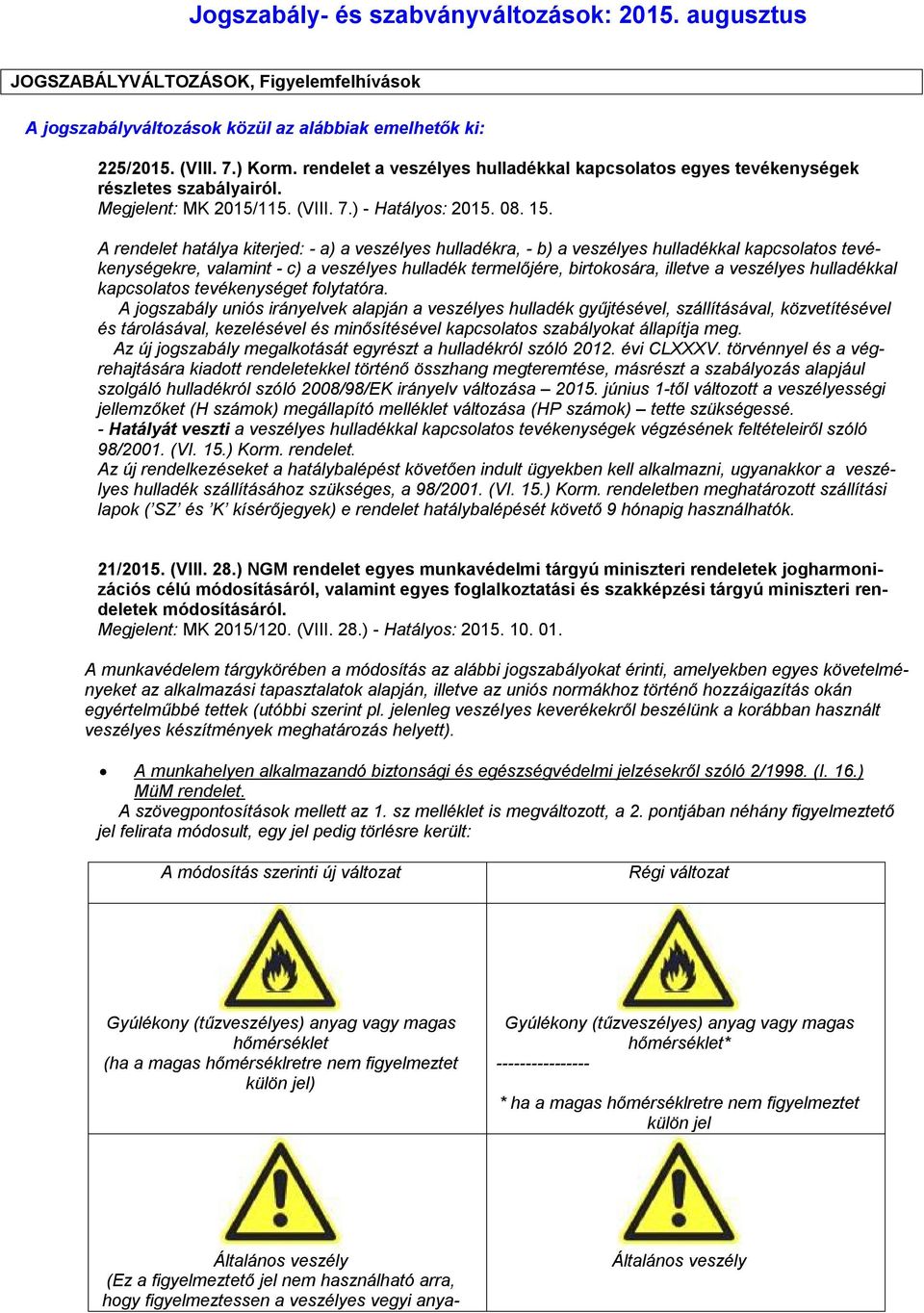 Jogszabály- és szabványváltozások: augusztus - PDF Ingyenes letöltés