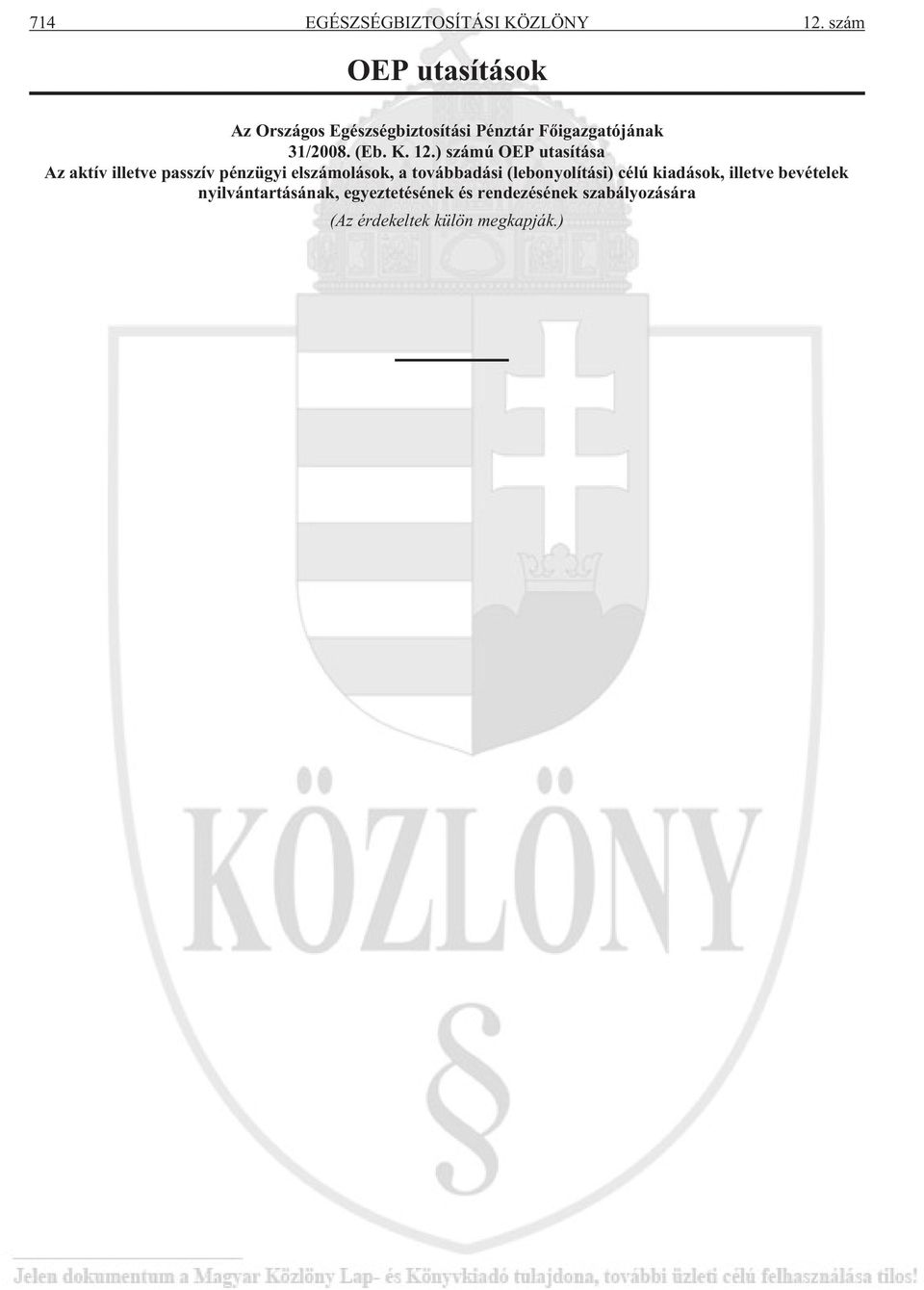 K. 12.