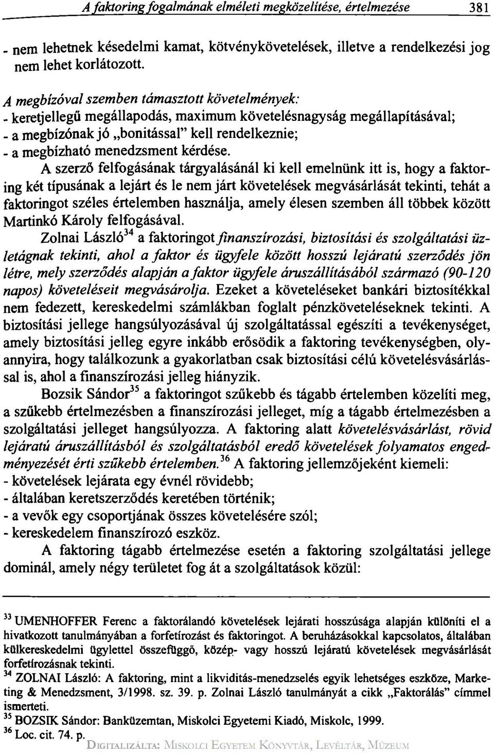 kérdése.