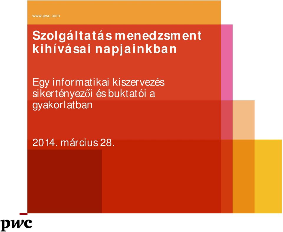 kihívásai napjainkban Egy