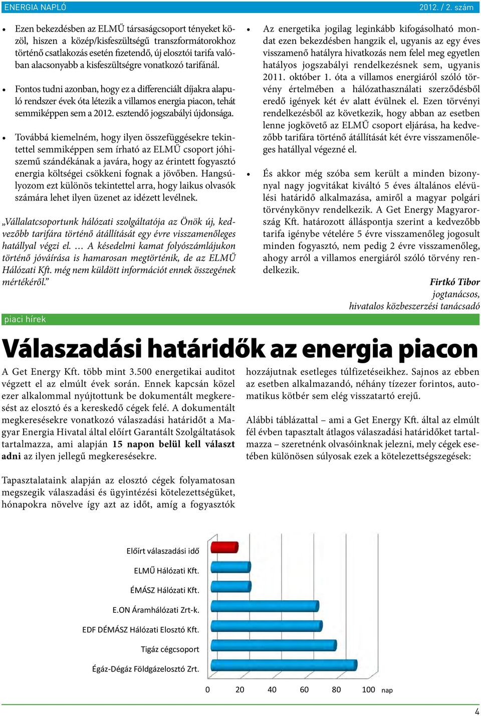 esztendő jogszabályi újdonsága.
