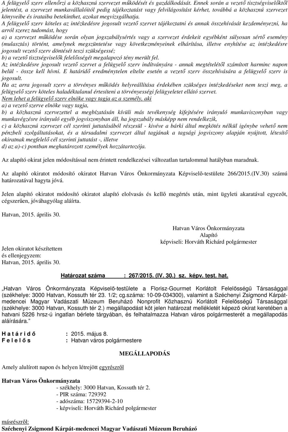 azokat megvizsgálhatja.