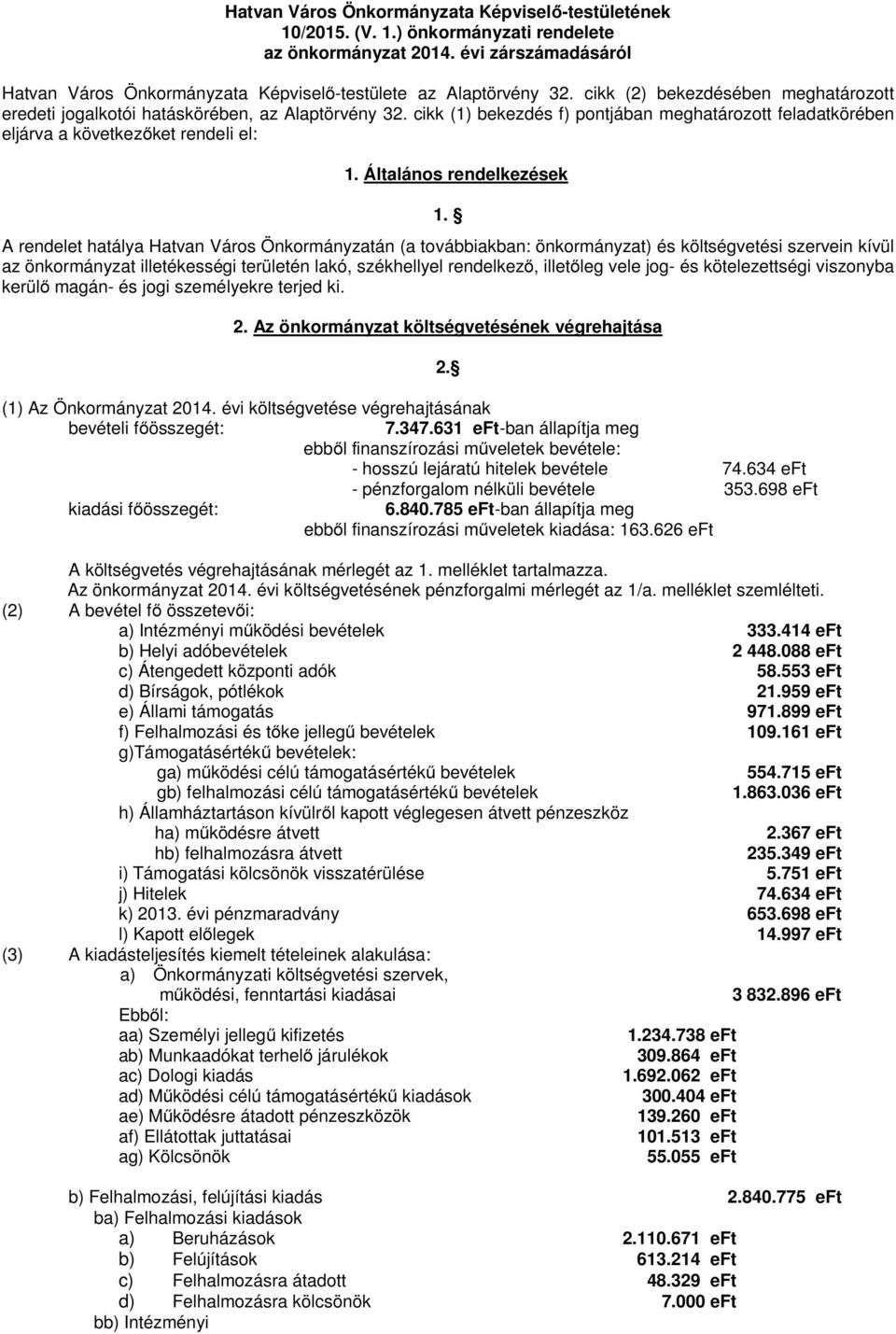 Általános rendelkezések 1.