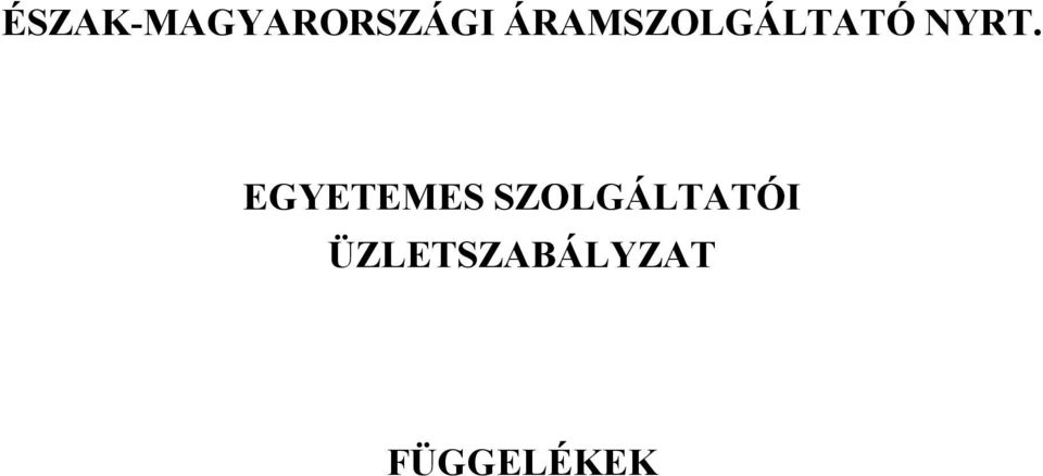 EGYETEMES SZOLGÁLTATÓI