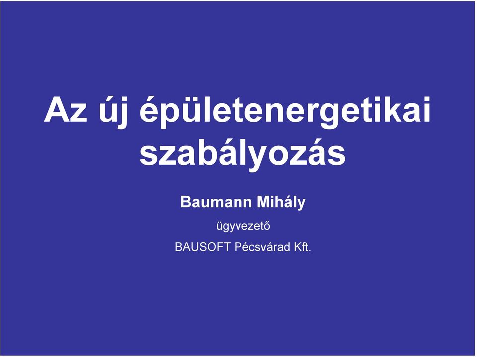 szabályozás Baumann