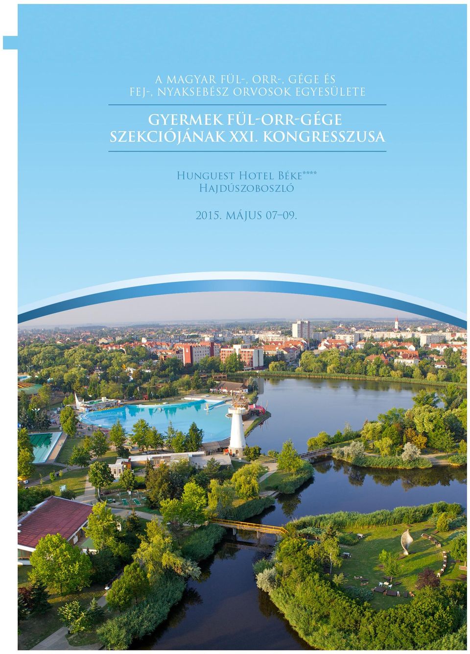 FEJ-, NYAKSEBÉSZ