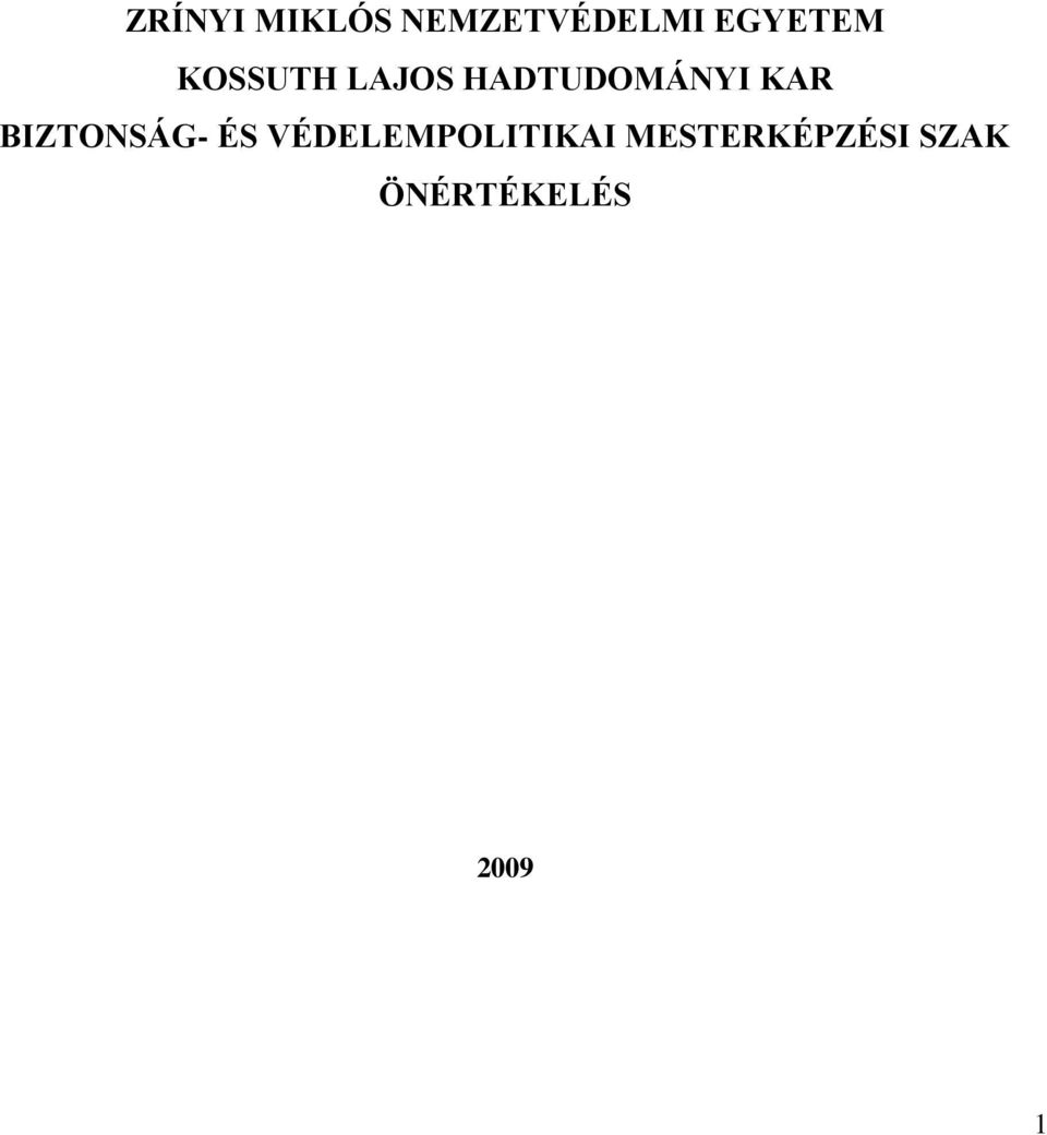 HADTUDOMÁNYI KAR BIZTONSÁG- ÉS