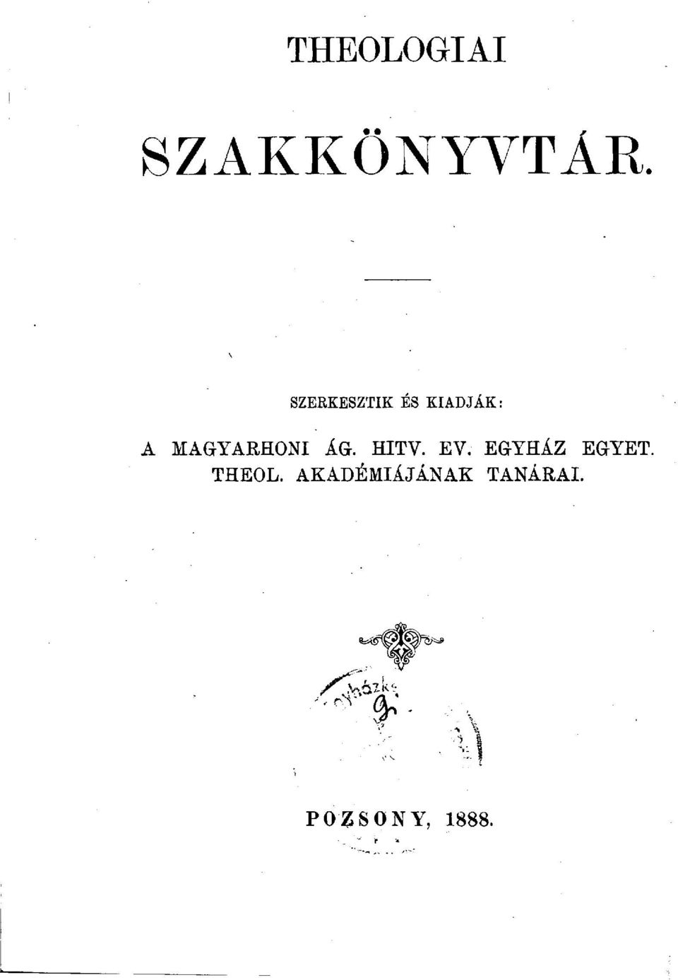 MAGYARHONI ÁG. HITV. EV.