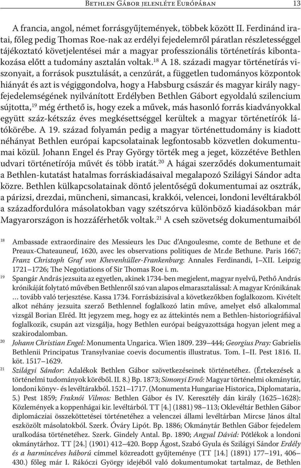 asztalán voltak. 18 A 18.