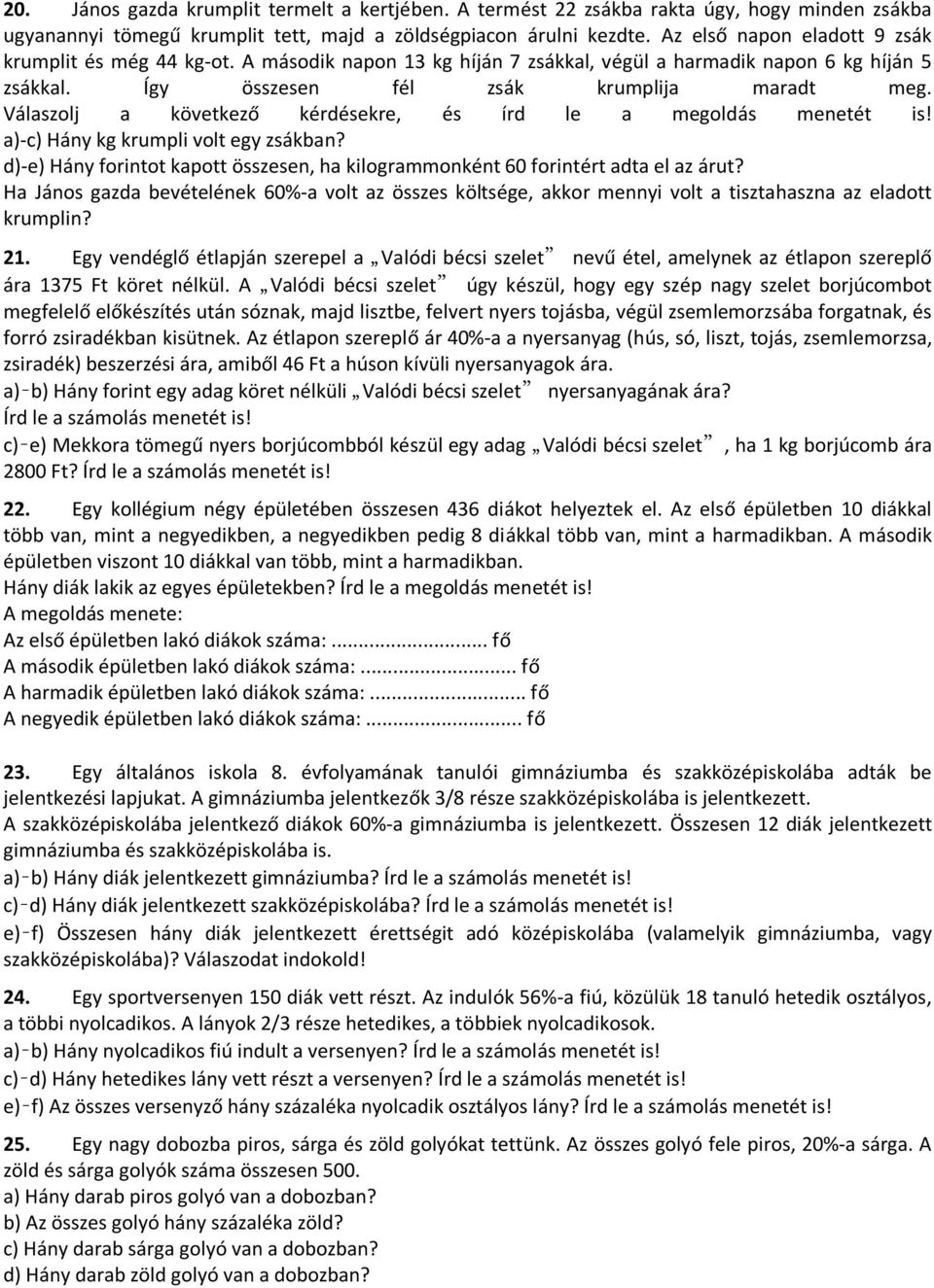 Szöveges feladatok. a) A legkisebb képátlójú készülékből hány darab van a  raktárban?... - PDF Ingyenes letöltés