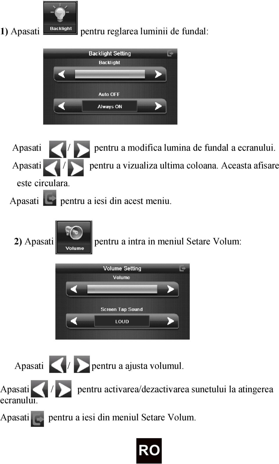 Apasati pentru a iesi din acest meniu.