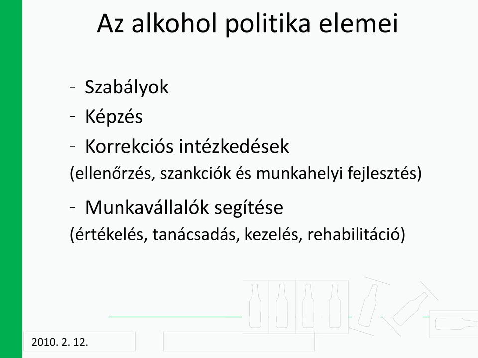 és munkahelyi fejlesztés) Munkavállalók