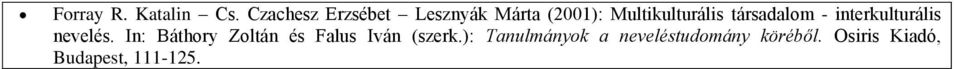 társadalom - interkulturális nevelés.
