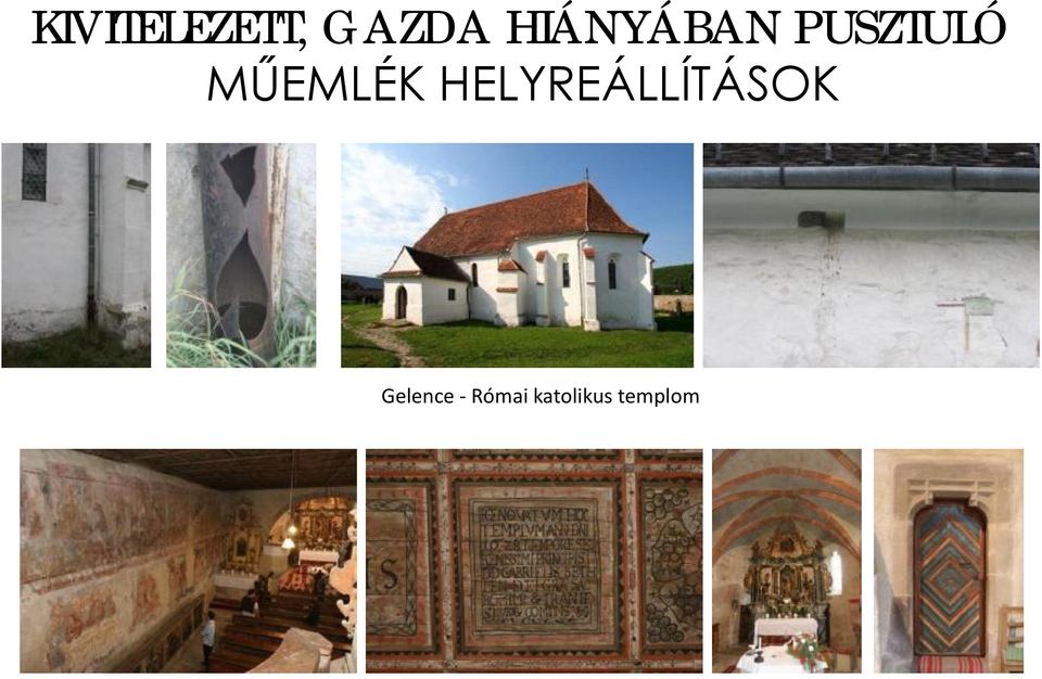 MŰEMLÉK HELYREÁLLÍTÁSOK