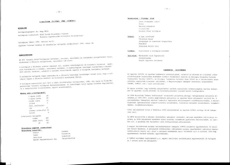 Egyetemi Folknap (erdélyi és kárpátaljai hallgatók rendezvénye): 1991. május 18.