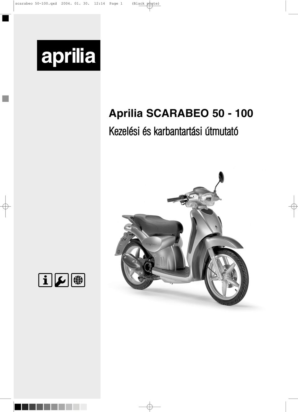 scarabeo qxd :14 Page 1 Aprilia SCARABEO - PDF Free Download