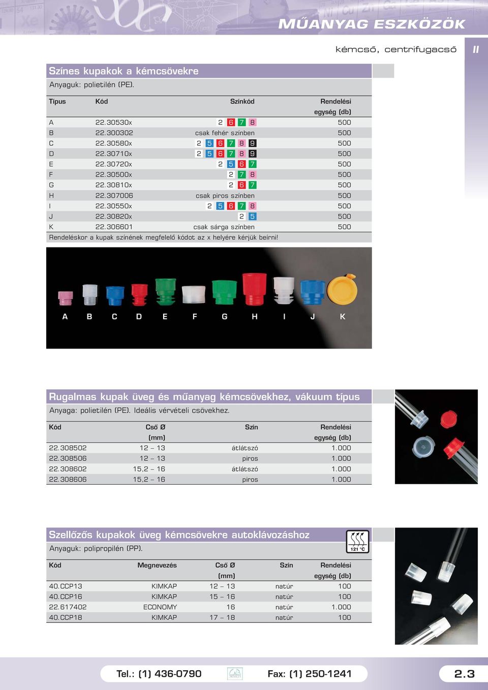 Kémcsövek több méretben, centrifugálhatók - PDF Ingyenes letöltés