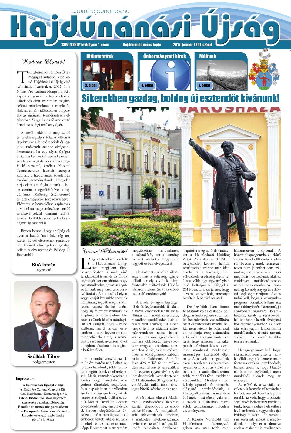 kapott megbízást a lap kiadására.