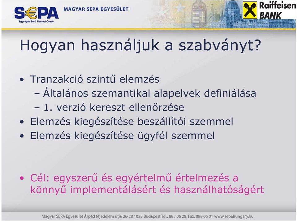 verzió kereszt ellenőrzése Elemzés kiegészítése beszállítói szemmel