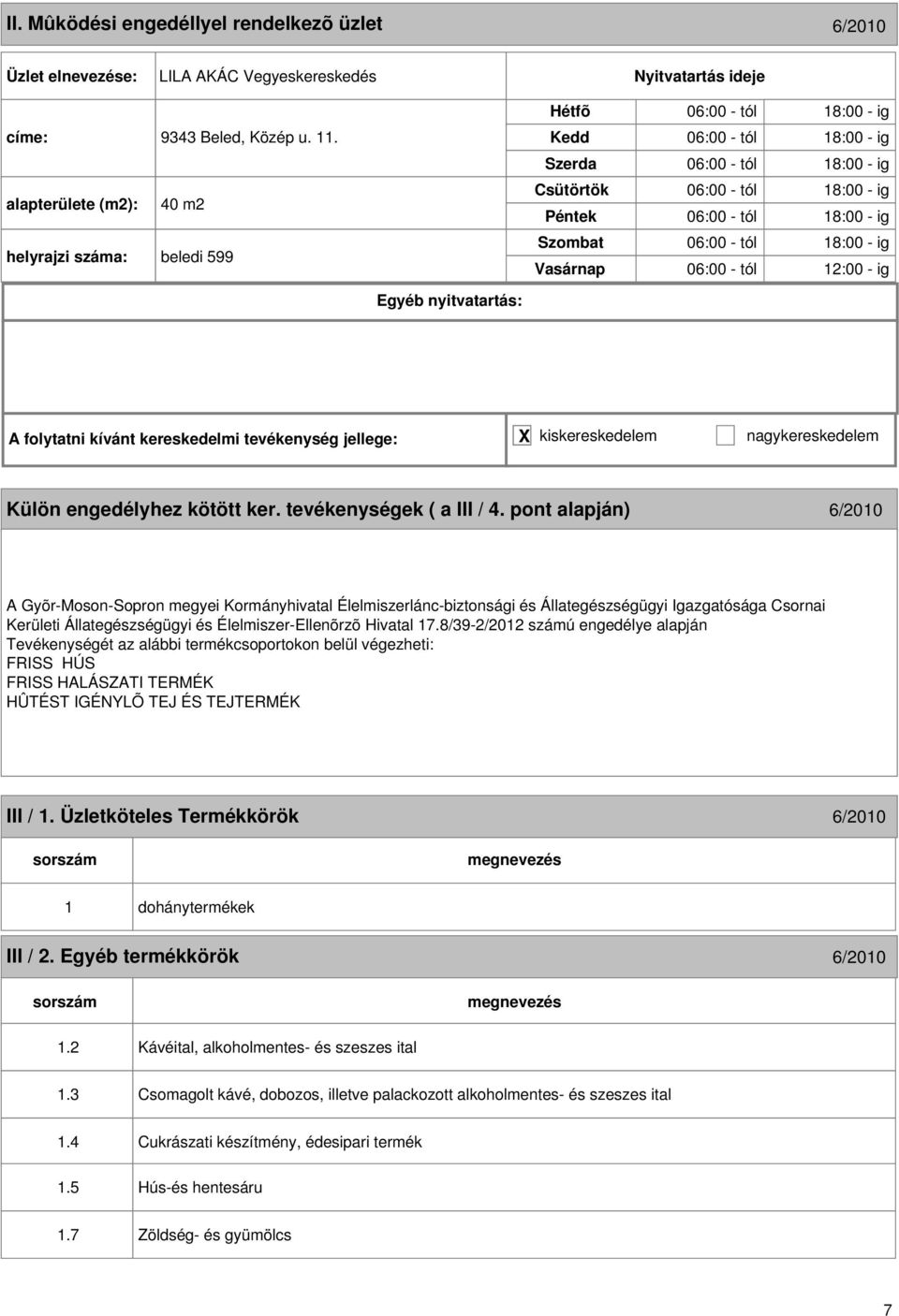 12:00 - ig Külön engedélyhez kötött ker. tevékenységek ( a III / 4.