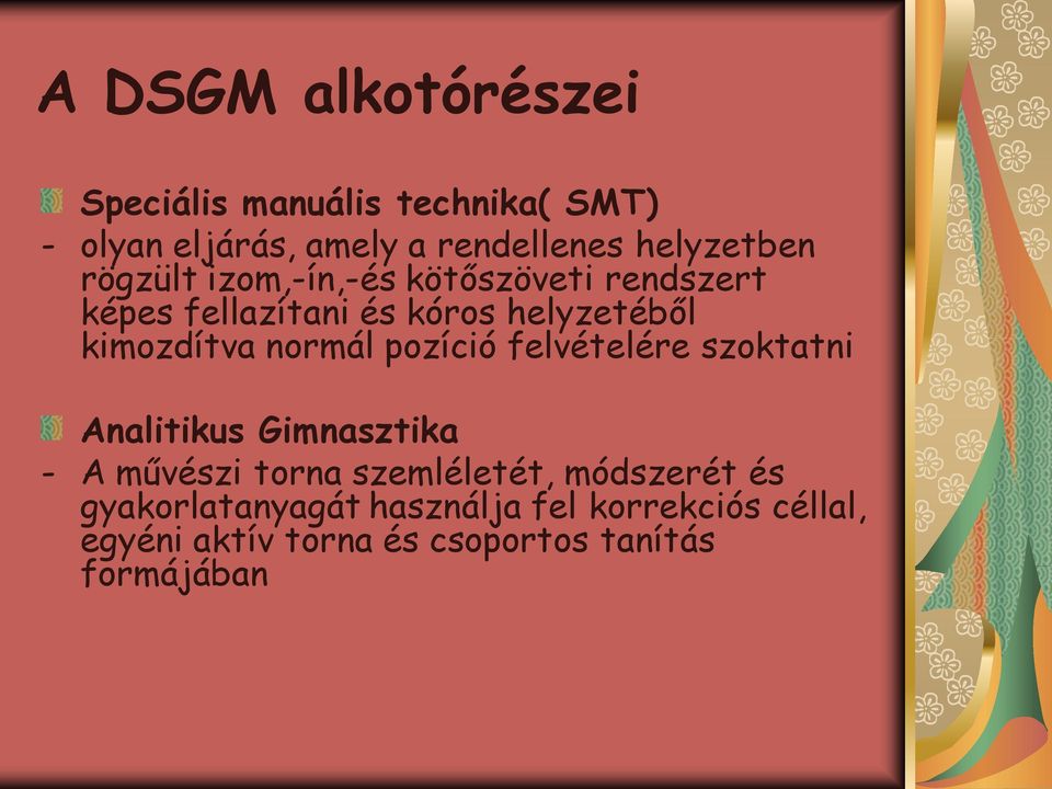 kimozdítva normál pozíció felvételére szoktatni Analitikus Gimnasztika - A művészi torna