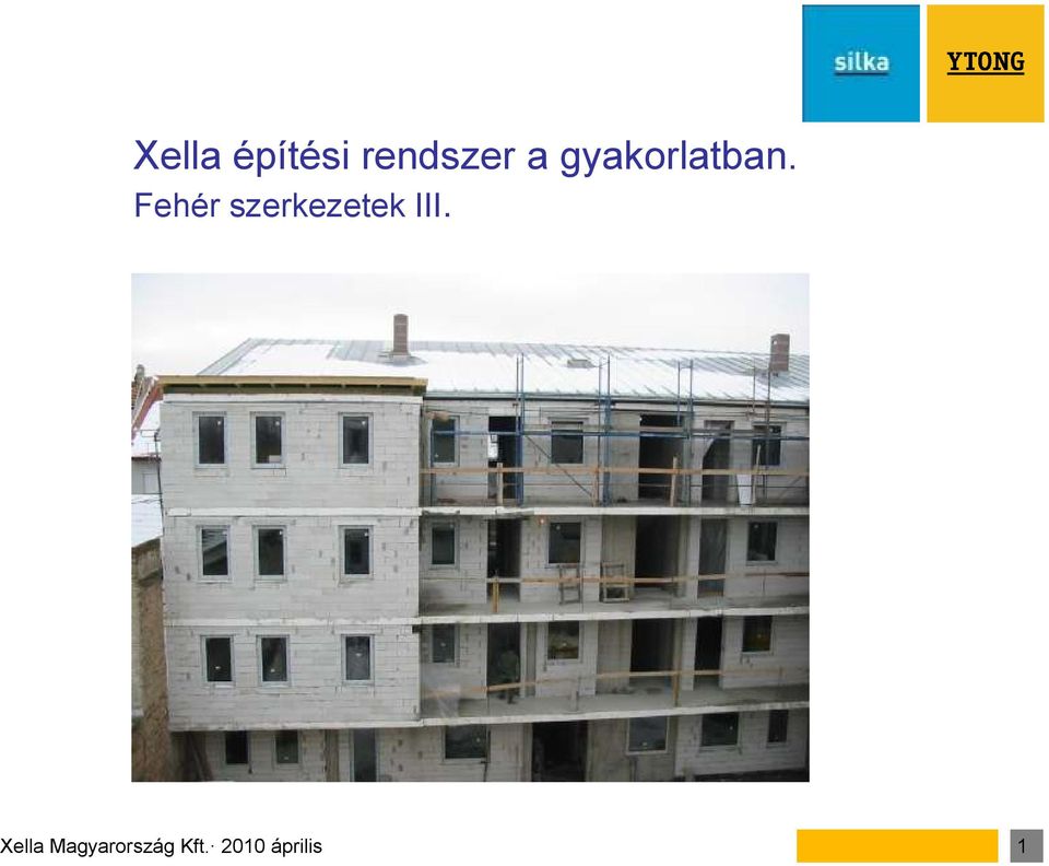 gyakorlatban.