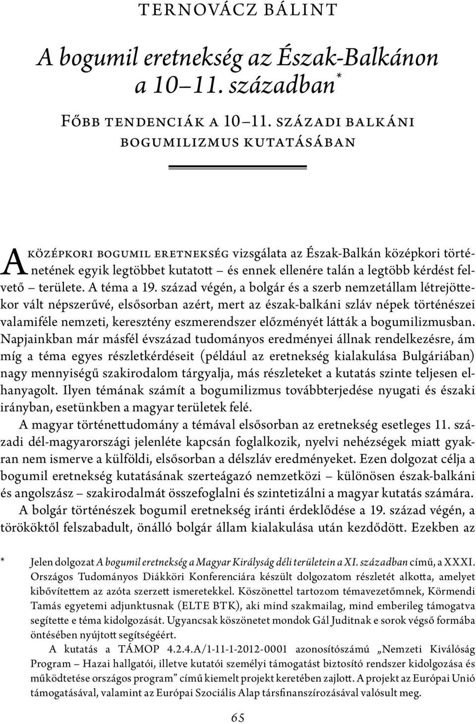 területe. A téma a 19.
