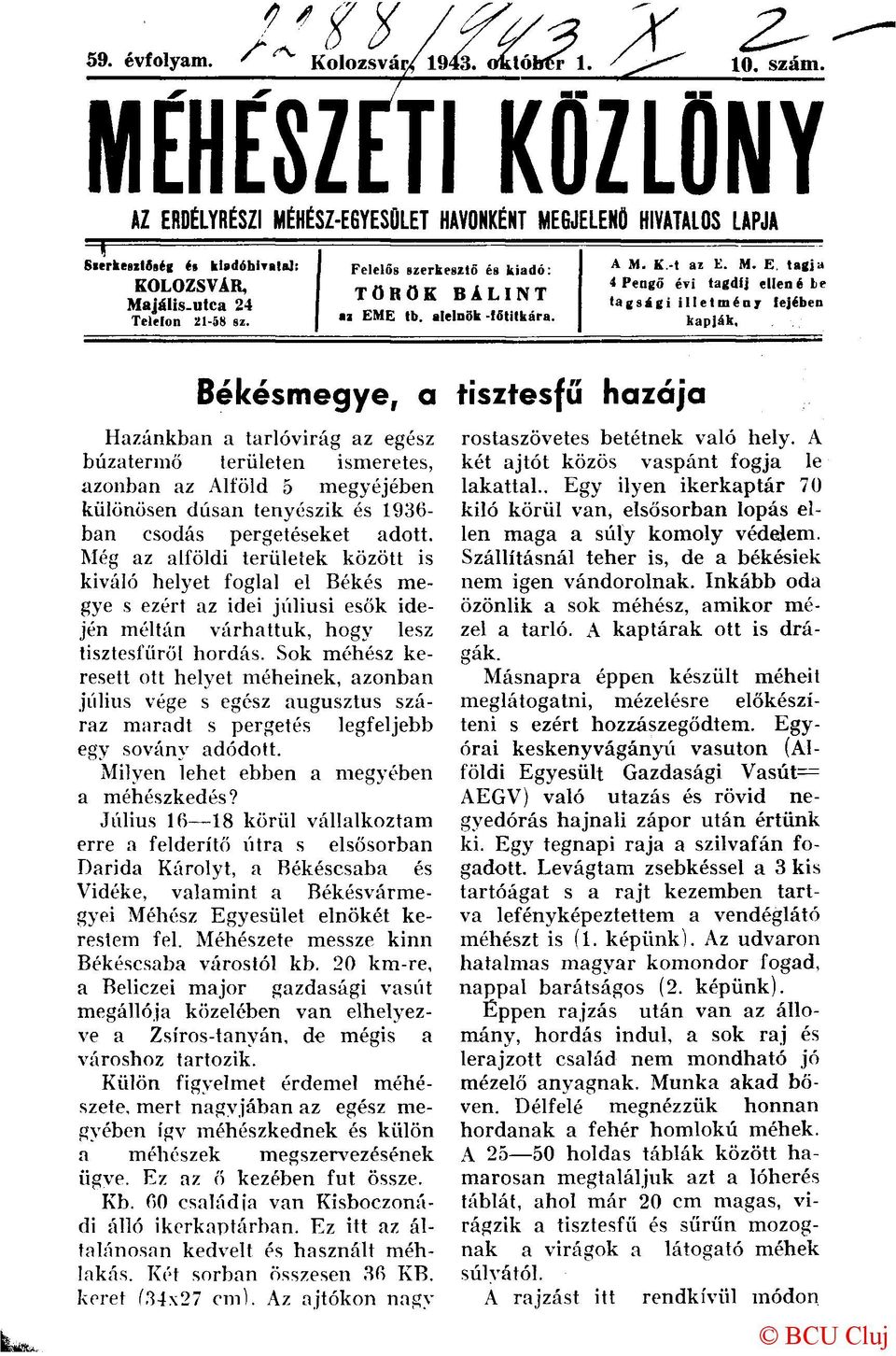 E Ib. alelnök-főtitkára. A M. K-t az H. M. E.