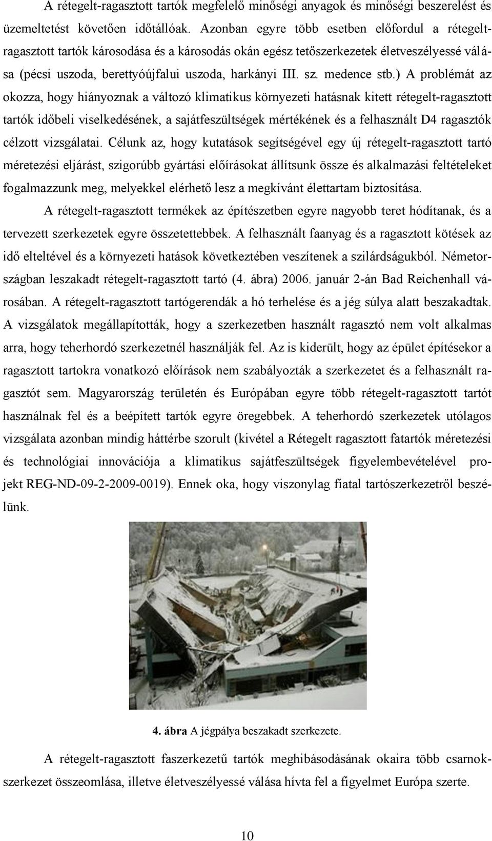 medence stb.