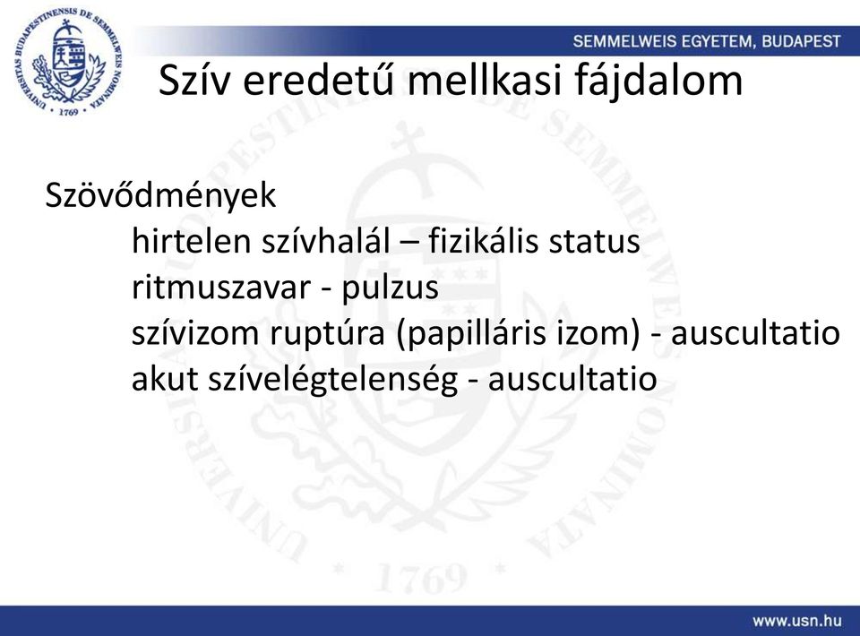 ritmuszavar - pulzus szívizom ruptúra