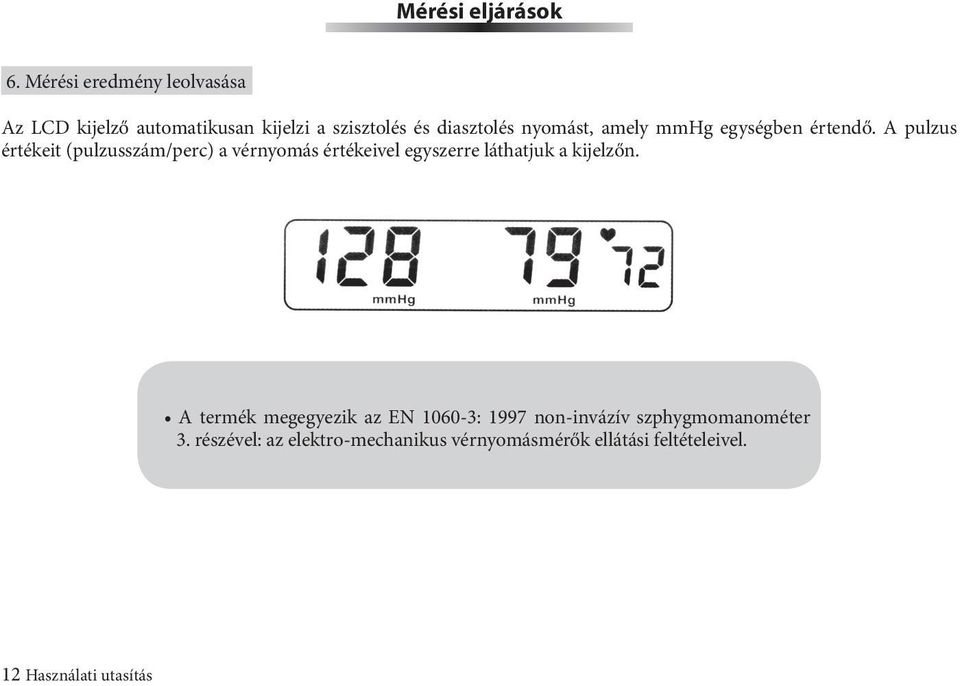 amely mmhg egységben értendő.