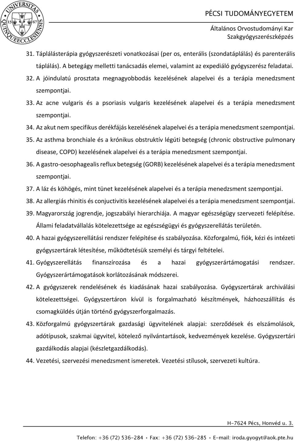 Az akut nem specifikus derékfájás kezelésének alapelvei és a terápia menedzsment 35.