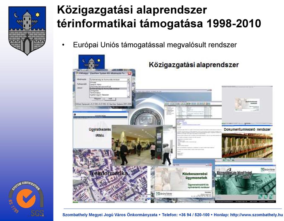 1998-2010 Európai Uniós