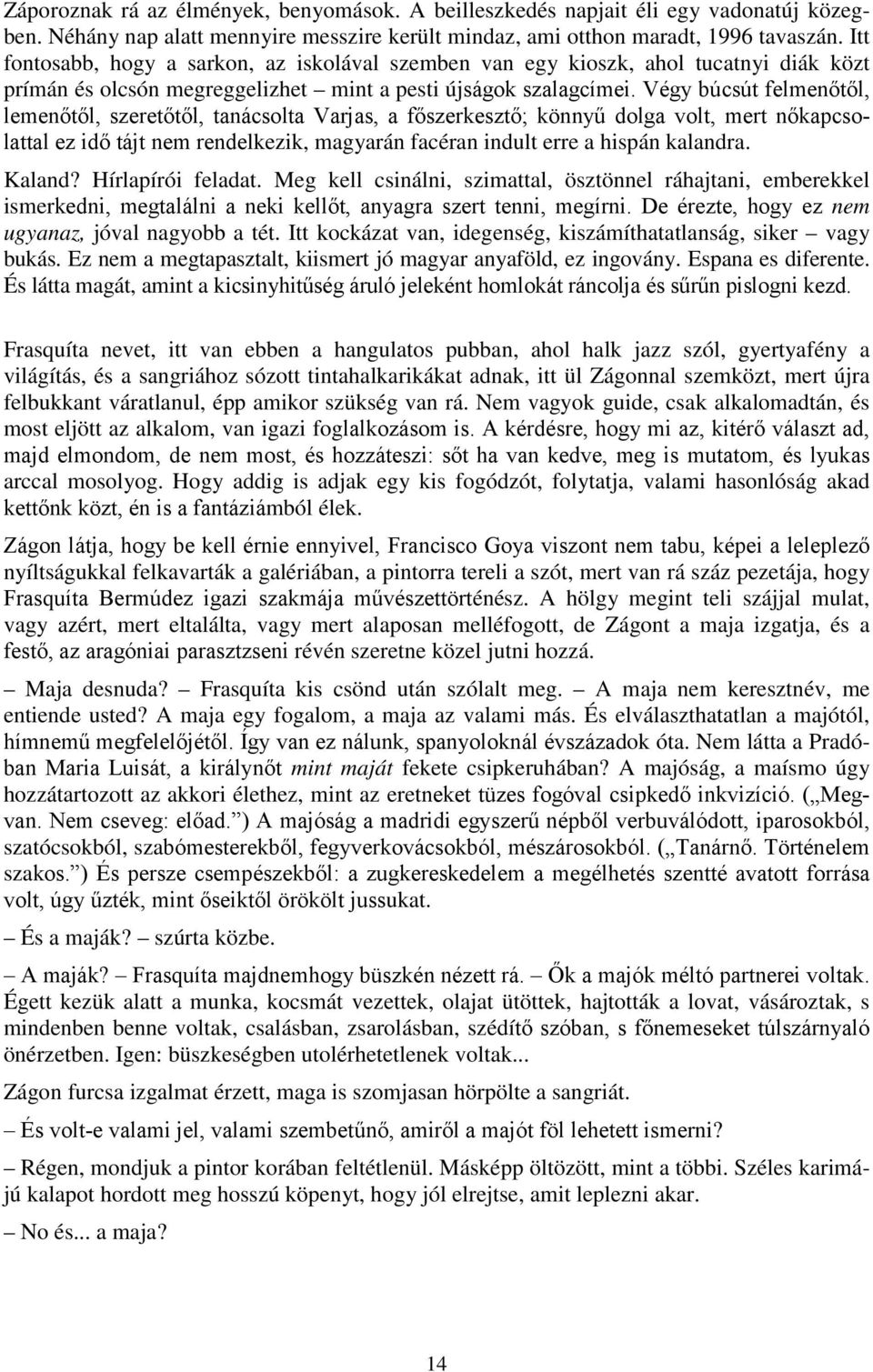 randevú egy fiatal özvegy tanácsát