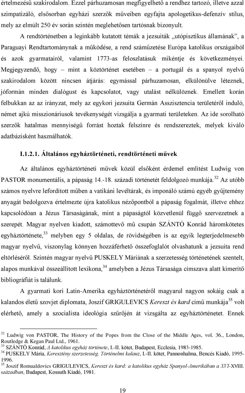 meglehetősen tartósnak bizonyult.