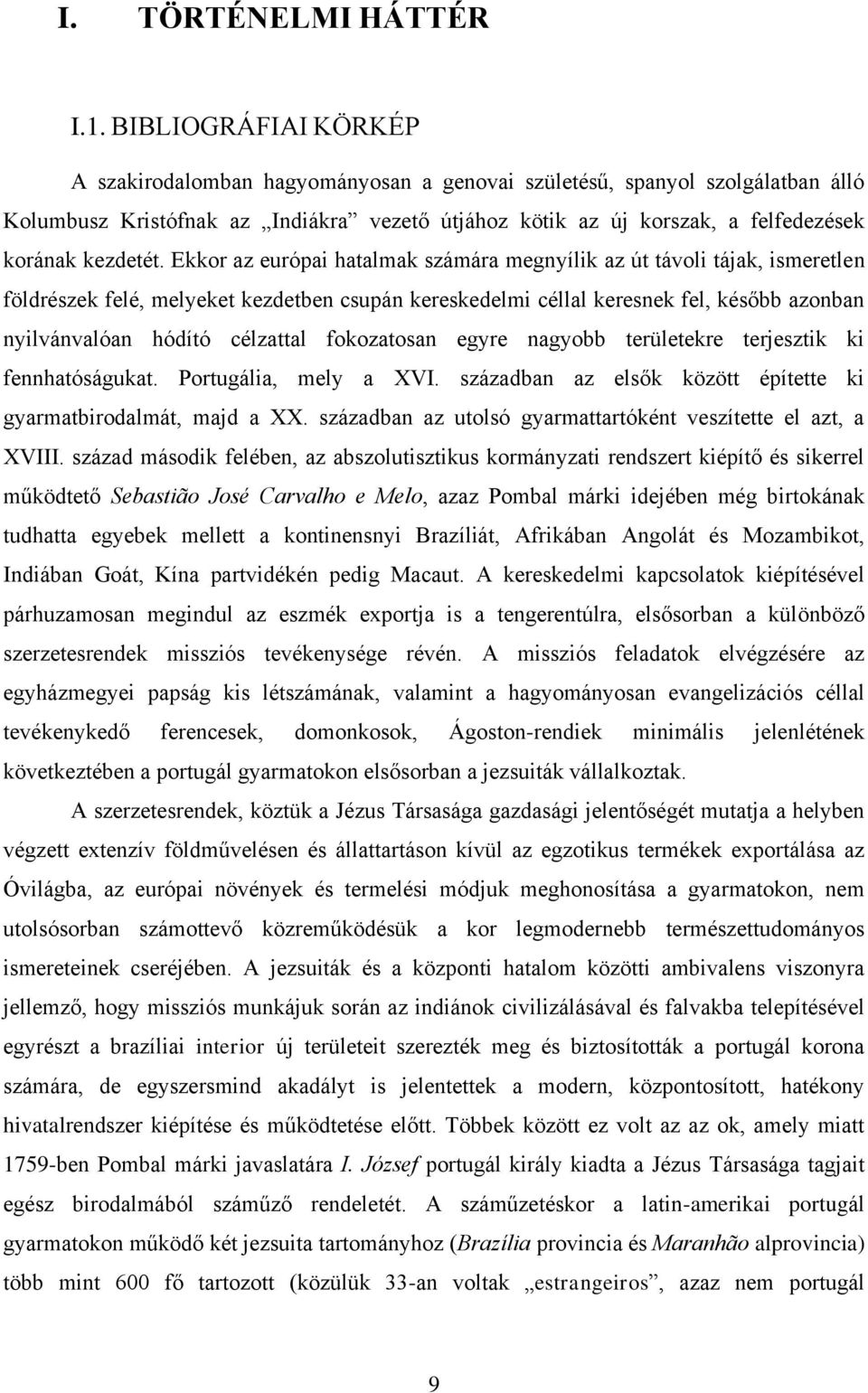 kezdetét.