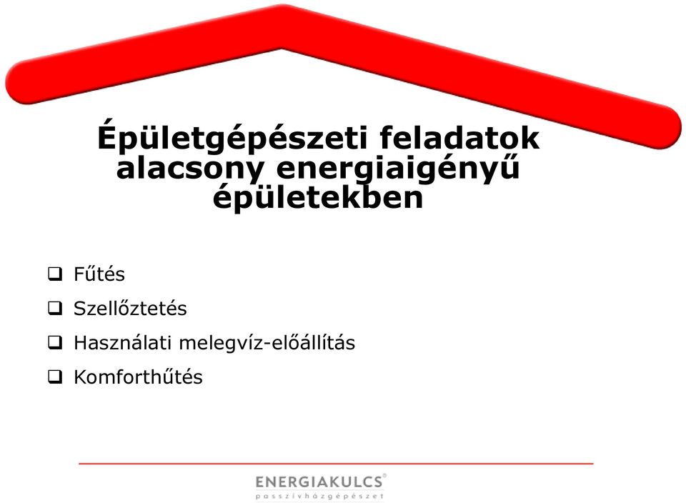 épületekben Fűtés Szellőztetés