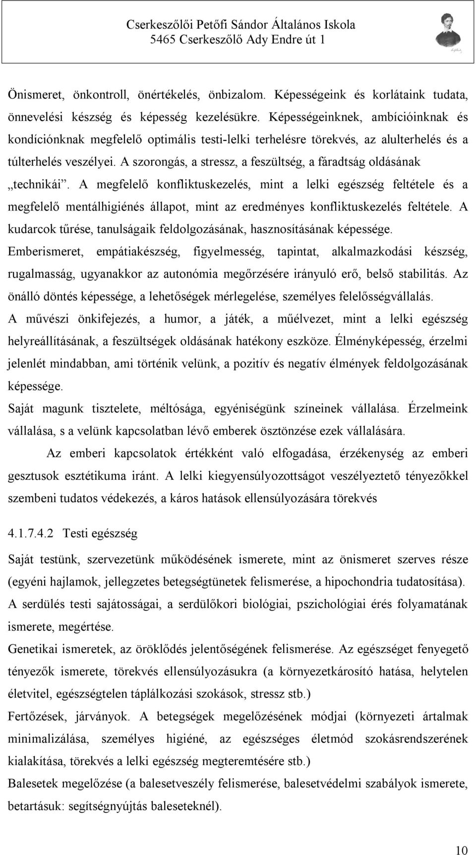 A szorongás, a stressz, a feszültség, a fáradtság oldásának technikái.