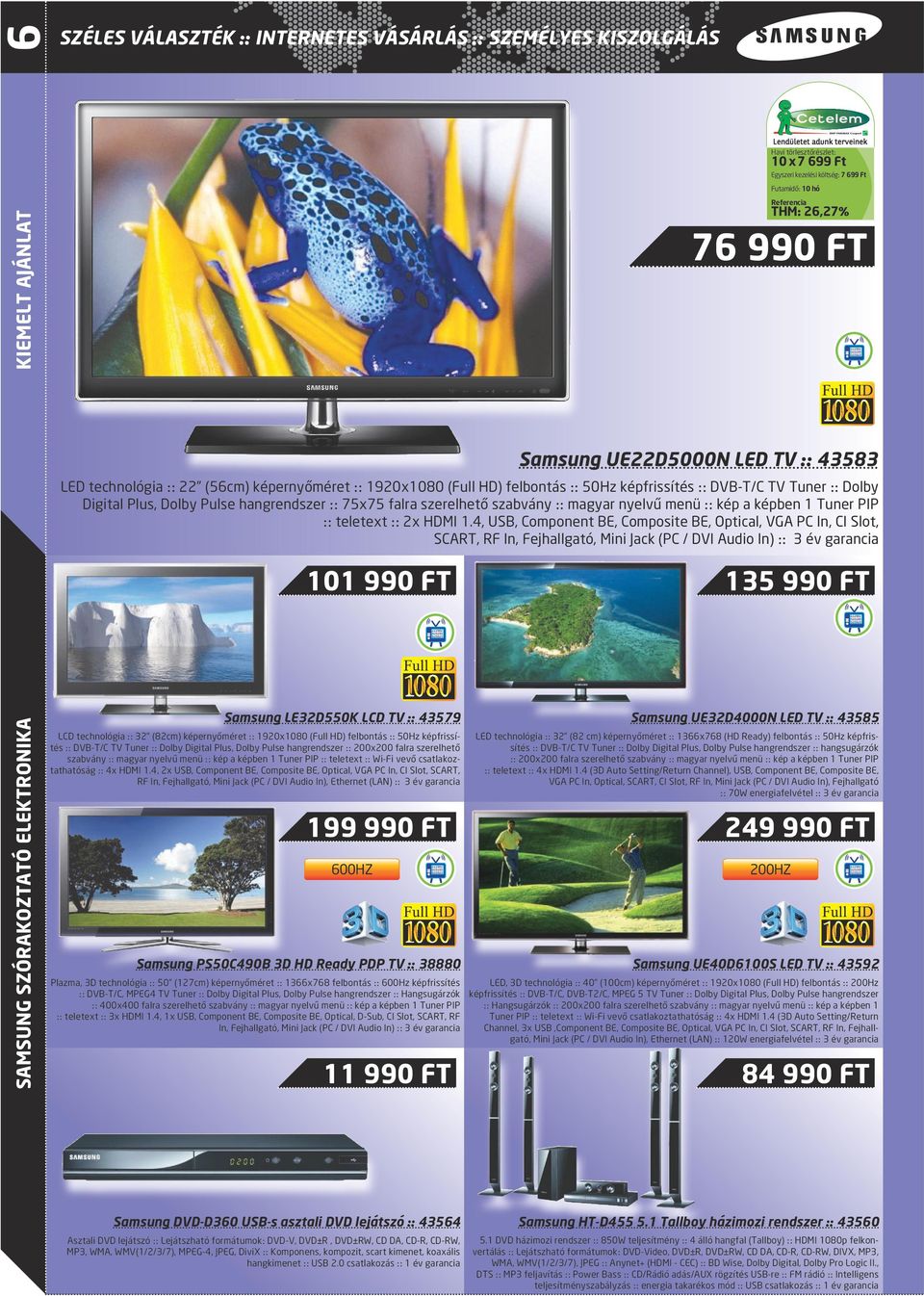:: kép a képben 1 Tuner PIP :: teletext :: 2x HDMI 1.