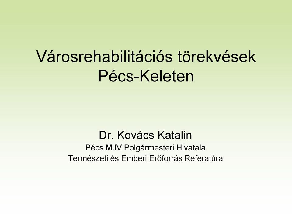 Kovács Katalin Pécs MJV