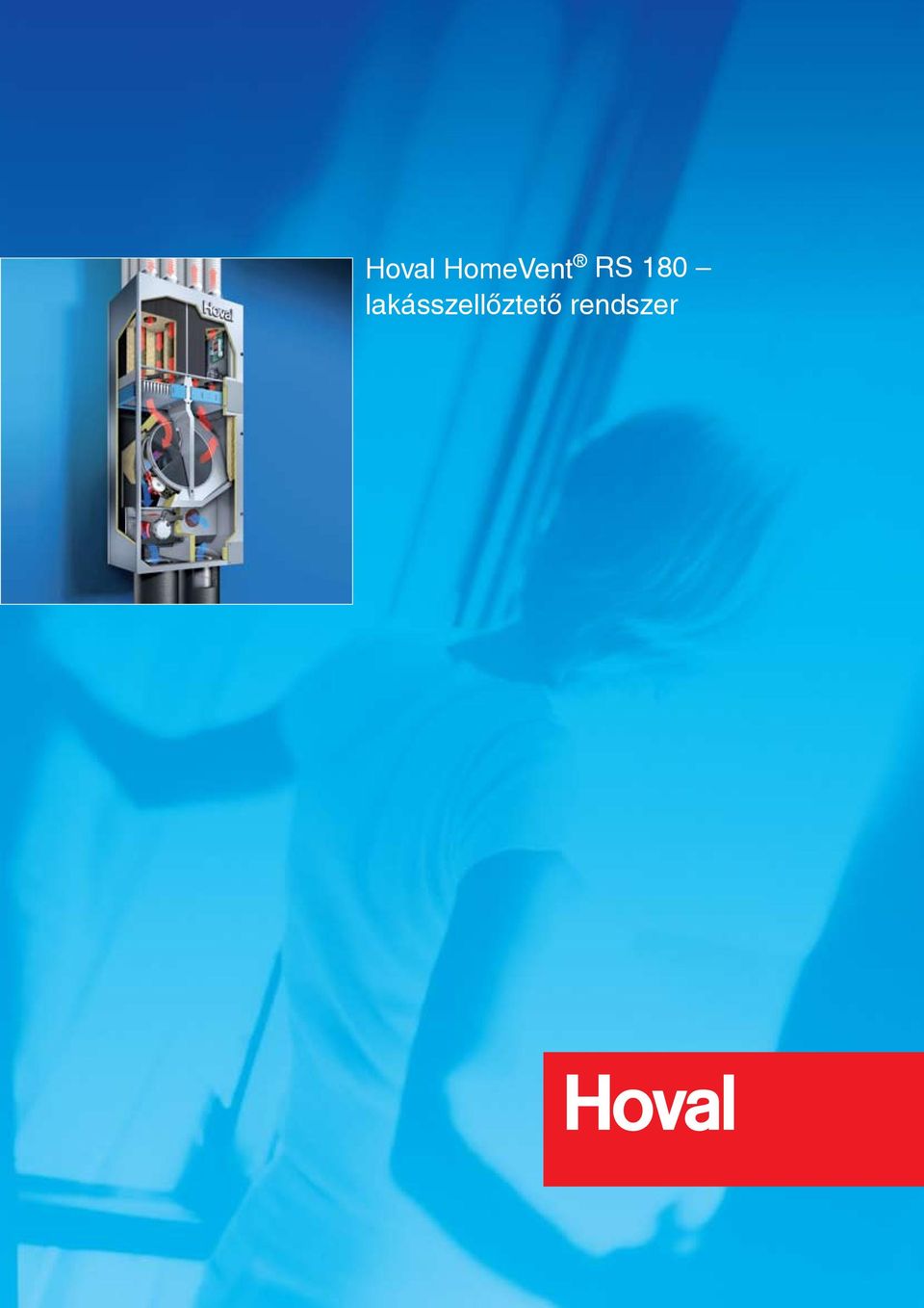 Hoval HomeVent RS 180 lakásszellőztető rendszer - PDF Ingyenes letöltés