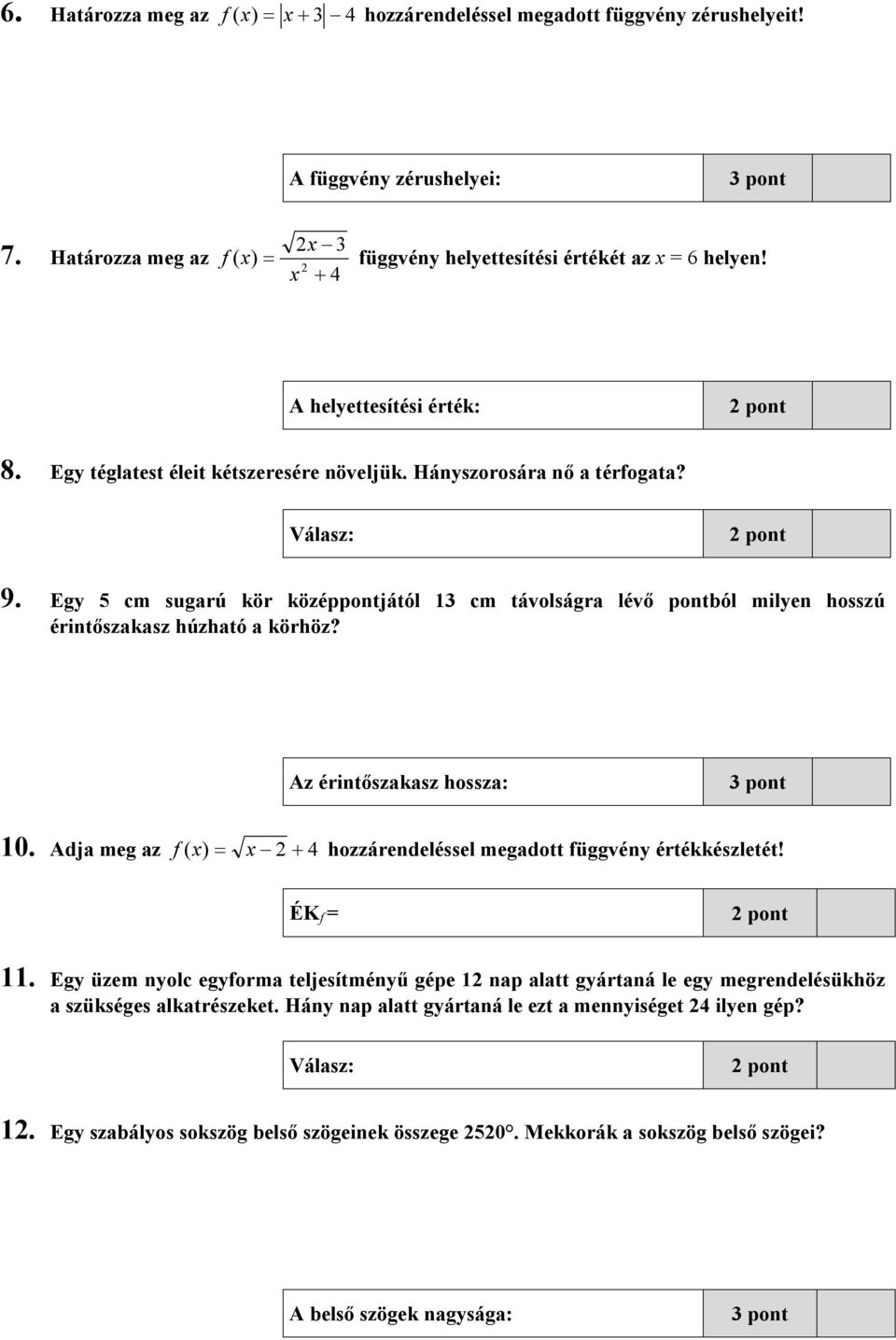 MATEMATIKA KISÉRETTSÉGI Ponthatárok: (5) (4) (3) (2) (1) Pontszám - PDF  Ingyenes letöltés