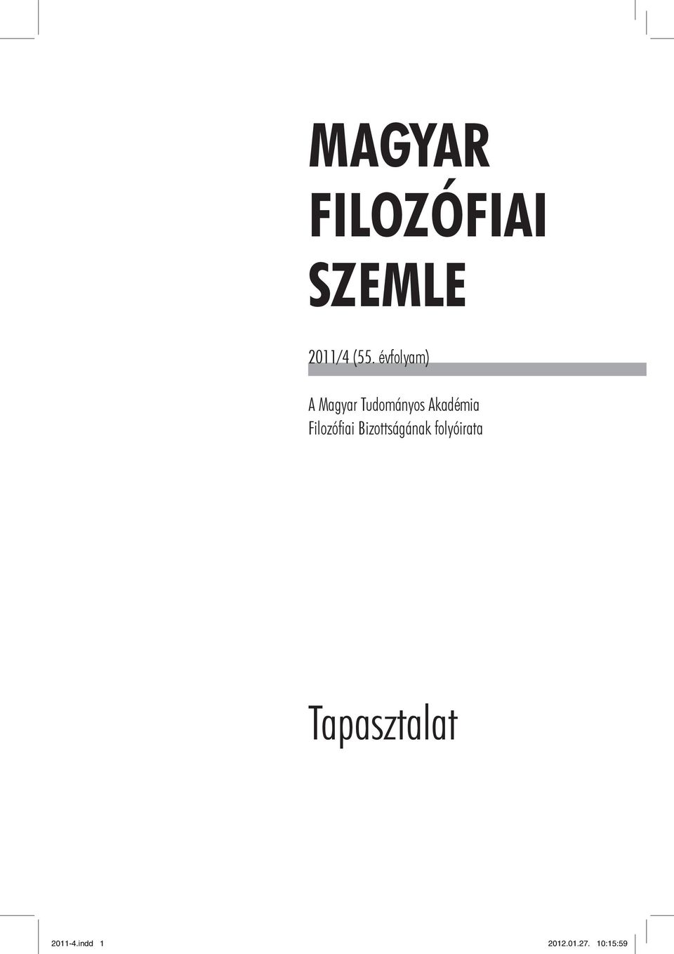 Filozófiai Bizottságának folyóirata